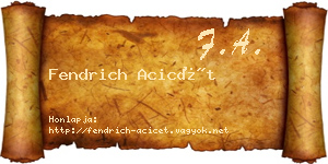 Fendrich Acicét névjegykártya